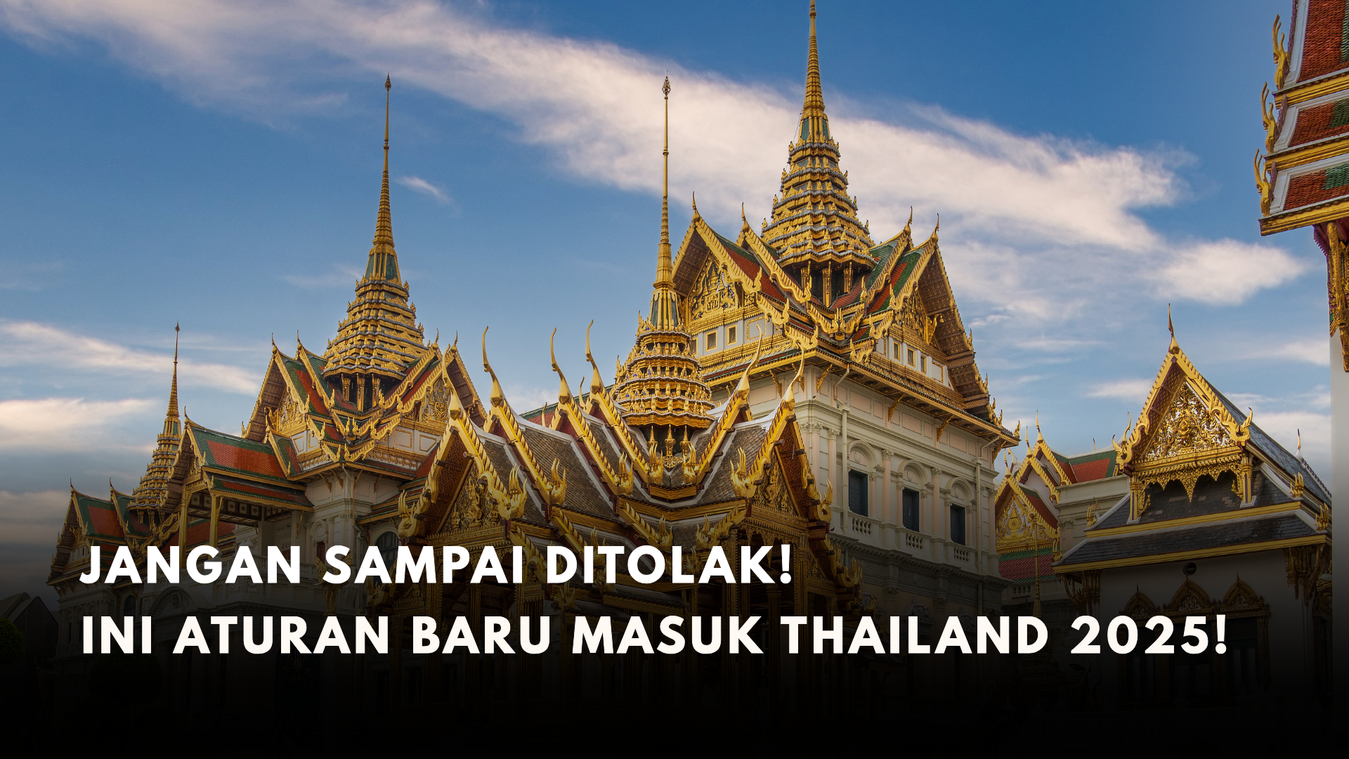 aturan-baru-masuk-thailand-2025